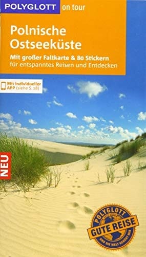 Polnische Ostseeküste mit großer Faltkarte & 80 Stickern für die individuelle Planung ; [mit individueller App]