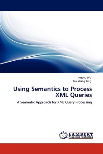 Using Semantics to Process Xml Queries