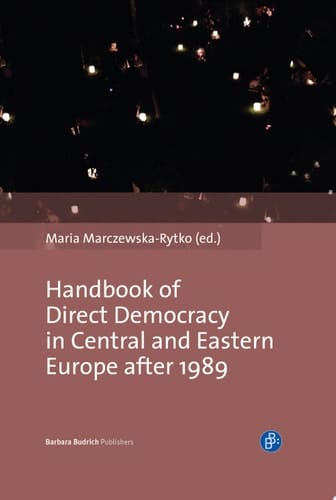 Handbook of Direct Democracy in Central and Eastern Europe after 1989