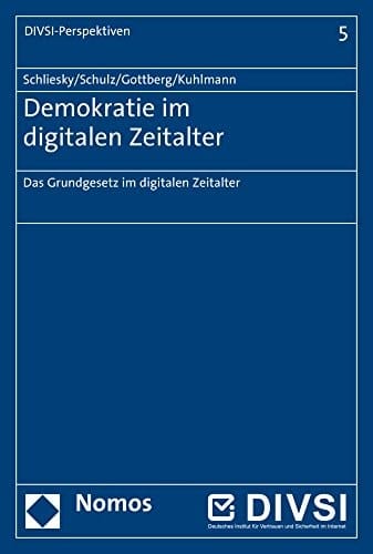Demokratie im digitalen Zeitalter das Grundgesetz im digitalen Zeitalter