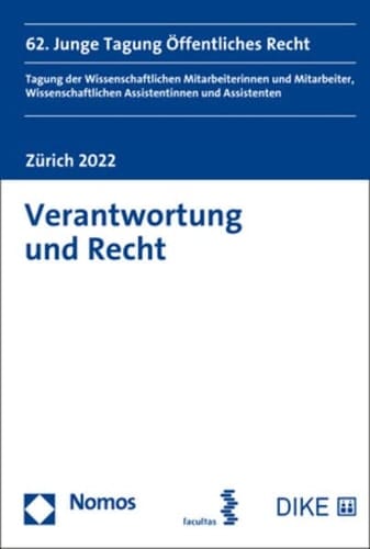 Verantwortung und Recht 62. Junge Tagung Öffentliches Recht