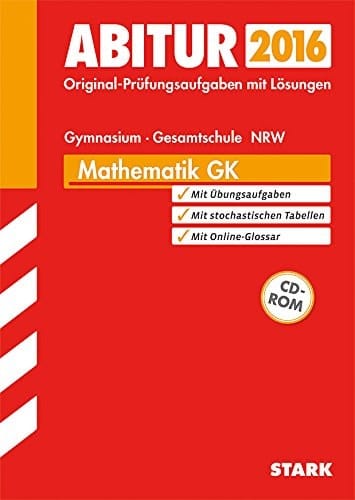 Mathematik GK - Gymnasium, Gesamtschule Nordrhein-Westfalen 2012-2015 mit CD-ROM