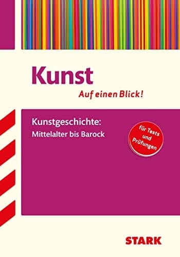 Kunstgeschichte: Mittelalter bis Barock