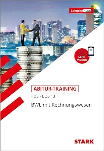STARK Abitur-Training FOS/BOS - BWL mit Rechnungswesen 13. Klasse