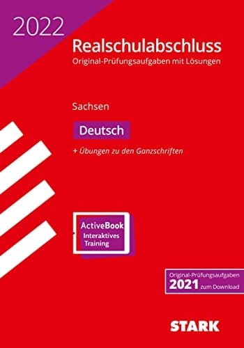 STARK Original-Prüfungen Realschulabschluss 2022 - Deutsch - Sachsen
