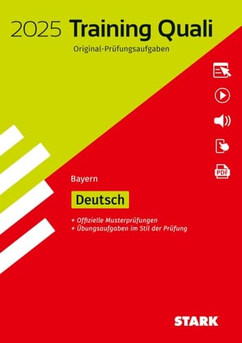 STARK Training Abschlussprüfung Quali Mittelschule 2025 - Deutsch 9. Klasse - Bayern