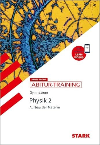 STARK Physik 2 - Abitur-Training - Aufbau der Materie