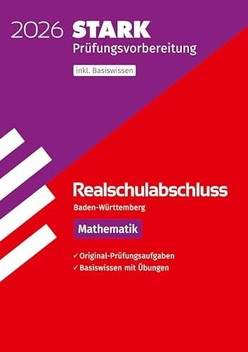 STARK Mathematik - Realschulabschluss 2026 BW - Prüfungsvorbereitung inkl. Basistraining