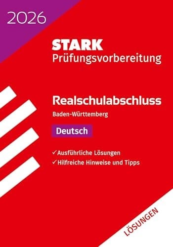 STARK Lösungen zu Deutsch - Realschulabschluss 2026 BW - Prüfungsvorbereitung inkl. Basistraining