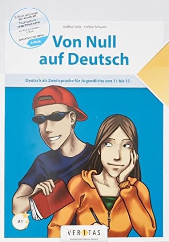 Von Null auf Deutsch Deutsch als Zweitsprache für Jugendliche von 11 bis 15. Niveau A1
