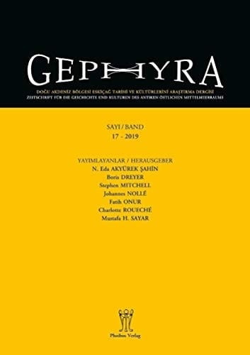 Gephyra 17, 2019 Zeitschrift Für Die Geschichte und Kulturen Des Antiken Östlichen Mittelmeerraumes