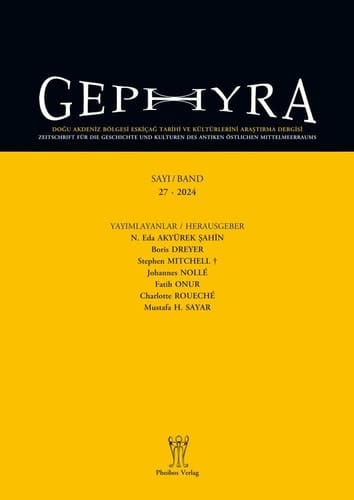 Gephyra 27, 2024 Zeitschrift Für Die Geschichte und Kulturen Des Antiken Östlichen Mittelmeerraums