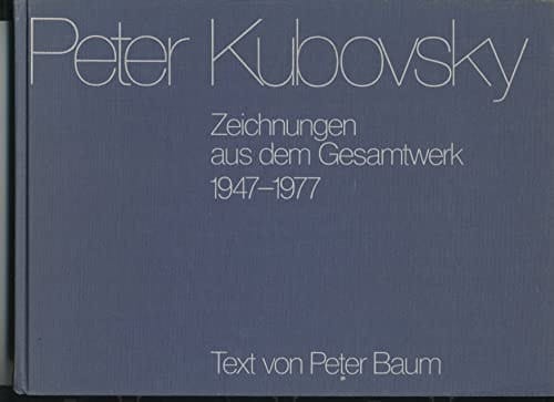 Zeichnungen aus dem Gesamtwerk (1947-1977)