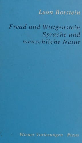Freud und Wittgenstein Sprache und menschliche Natur