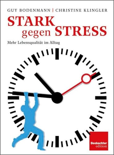 Stark gegen Stress mehr Lebensqualität im Alltag