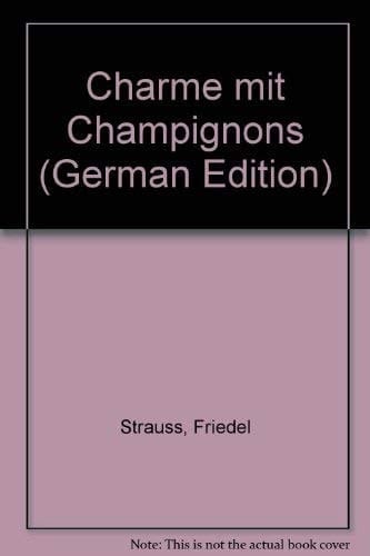 Charme mit Champignons