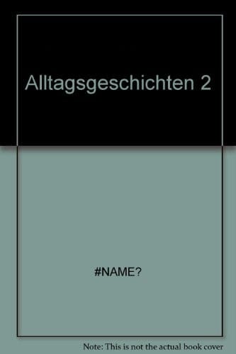 Alltagsgeschichten
