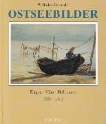 Ostseebilder Rügen, Vilm, Hiddensee ; 1886 - 1910