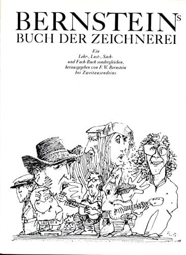 Bernsteins Buch der Zeichnerei ein Lehr-, Lust-, Sach- und Fach-Buch sondergleichen