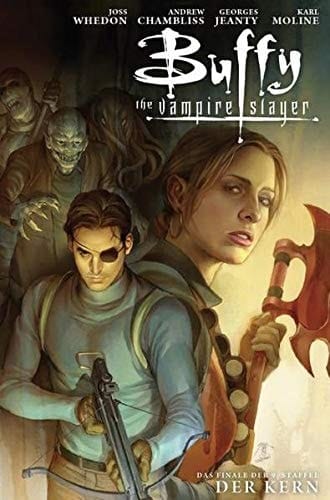 Buffy the vampire slayer Der Kern / [Wächter & Skript Joss Whedon. Skript Andrew Chambliss. Zeichn. Georges Jeanty ; Paul Lee. Chefred.: Jo Löffler. Übers.: Claudia Kern]