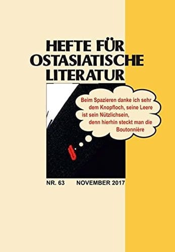 Hefte für ostasiatische Literatur Band 63, November 2017
