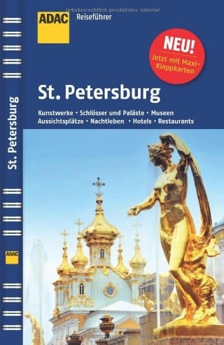 St. Petersburg Museen, Schlösser und Paläste, Aussichtspunkte, Theater und Oper, Shopping, Hotels, Restaurants ; die Top Tipps führen Sie zu den Highlights