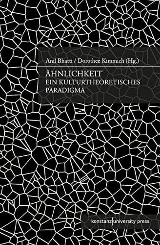 Ähnlichkeit ein kulturtheoretisches Paradigma