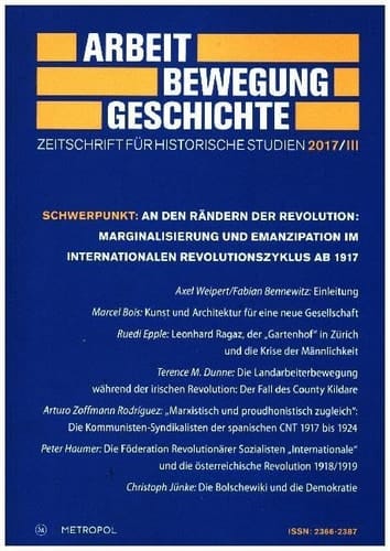 Arbeit - Bewegung - Geschichte Zeitschrift für historische Studien 2017/III