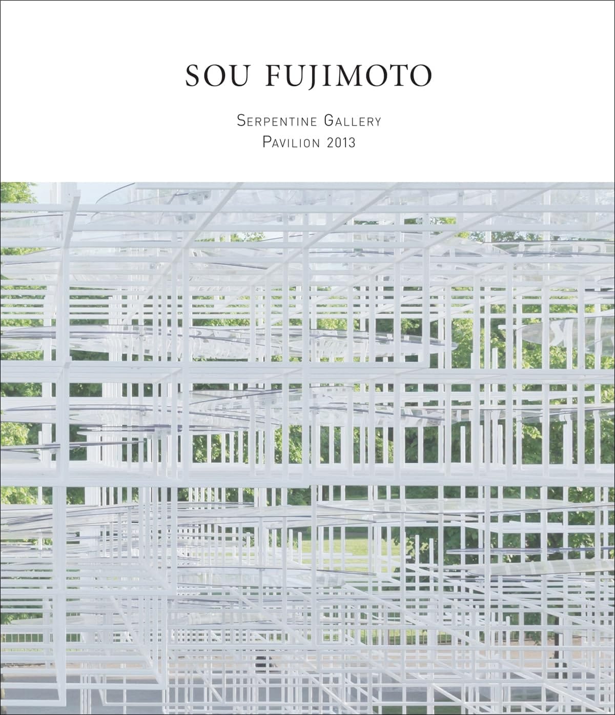 Sou Fujimoto Serpentine Gallery Pavilion 2013