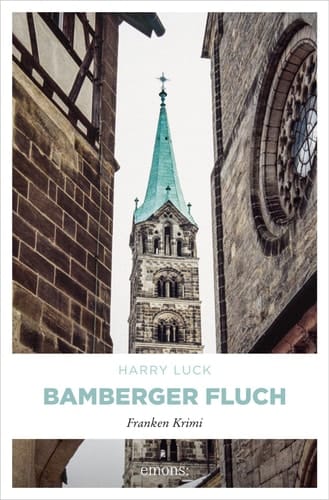 Bamberger Fluch - Franken Krimi