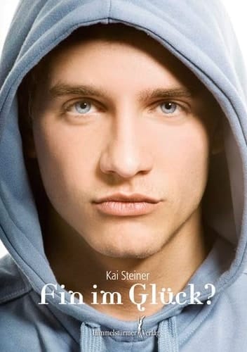 Fin im Glück? Roman