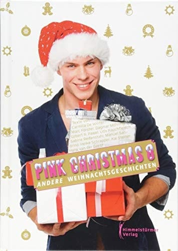 Pink Christmas etwas andere Weihnachtsgeschichten. 8