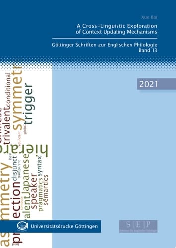 A Cross-Linguistic Exploration of Context Updating Mechanisms