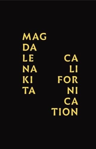 Magdalena Kita Californication