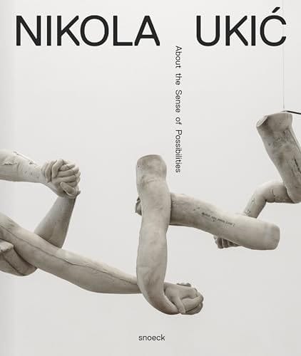 Nikola Ukic. about the Senses of Possibilities Cat. MMSU Museum of Modern and Contemporary Art Rijeka