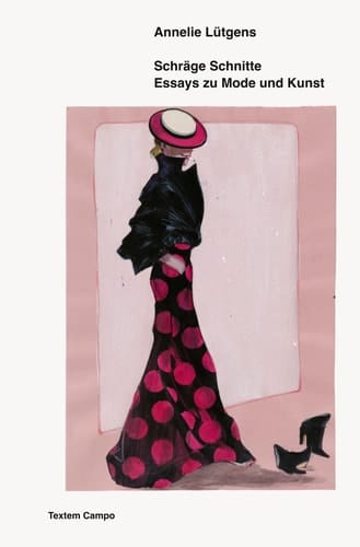 Schräge Schnitte Essays zu Mode und Kunst