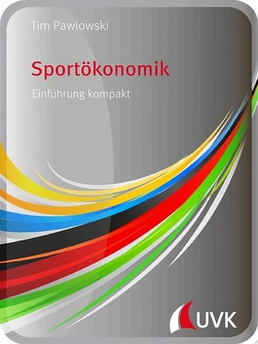 Sportökonomik Einführung kompakt