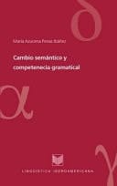 Cambio semántico y competencia gramatical