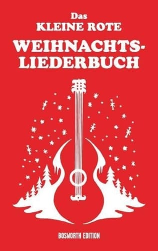 Das Kleine Rote Weihnachts-Liederbuch