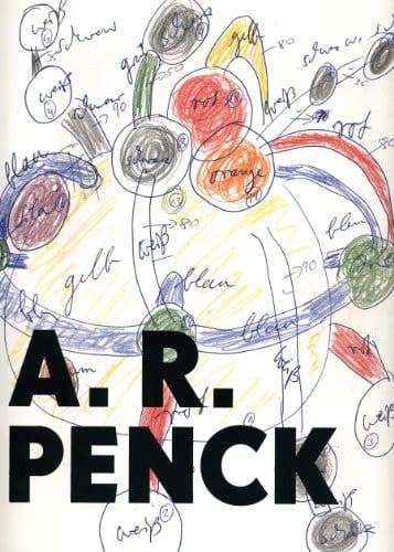 A. R. Penck : feutres et dessins 1972-1995