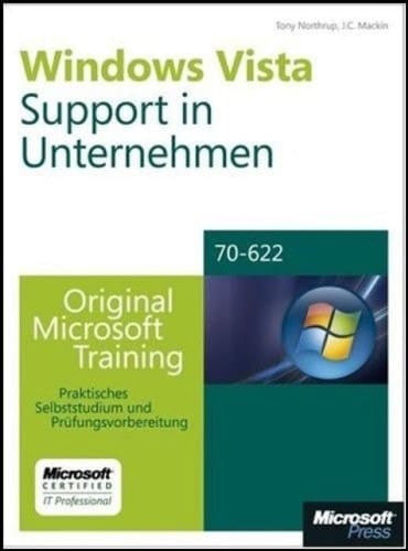 Windows-Vista-Support in Unternehmen - Original Microsoft-Training für Examen 70-622