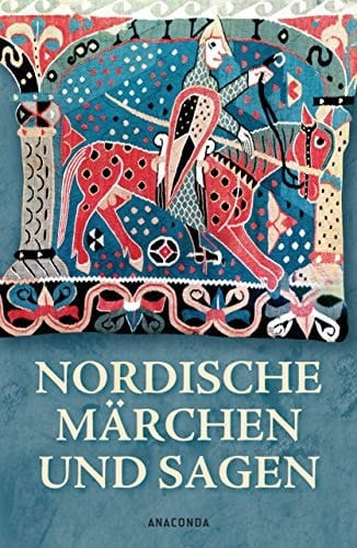 Nordische Märchen und Sagen