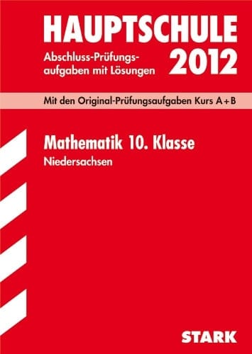 Hauptschule 2011 Mathematik Niedersachsen