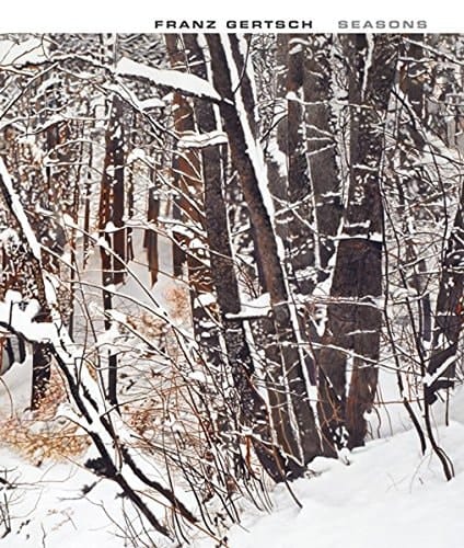 Franz Gertsch Seasons : Works 1983 to 2011