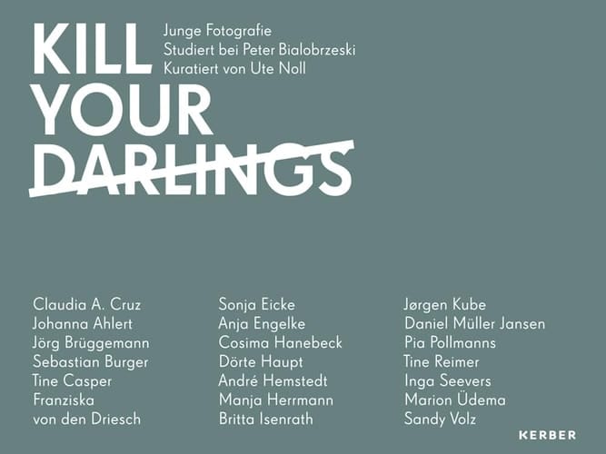 Kill your darlings Junge Fotografie