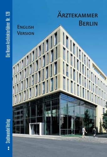 New Building of the Berlin Chamber of Physicians