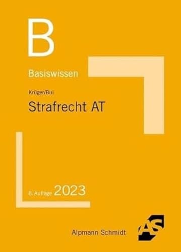 Basiswissen Strafrecht Allgemeiner Teil