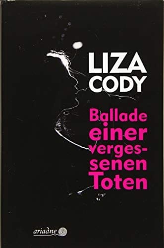 Ballade einer vergessenen Toten