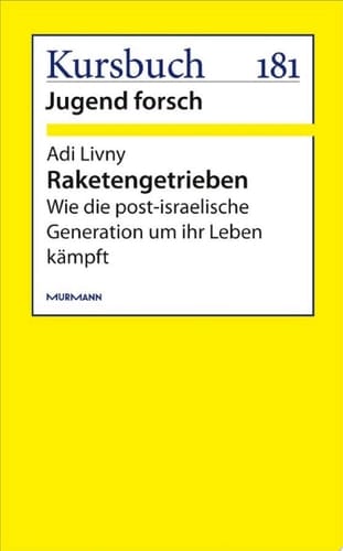 Raketengetrieben Wie die post-israelische Generation um ihr Leben kämpft