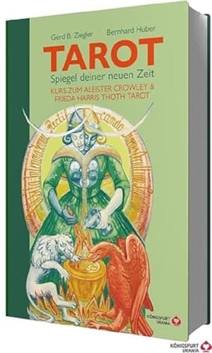 Tarot - Spiegel deiner neuen Zeit Kurs zum Aleister Crowley & Frieda Harris Thoth Tarot